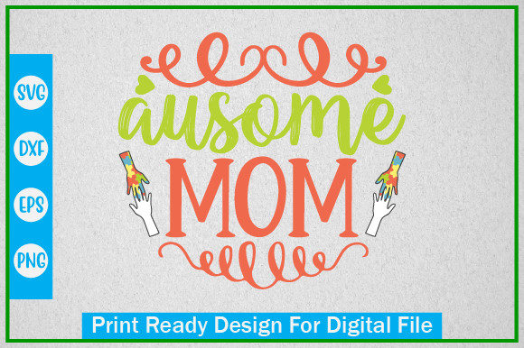 Ausome Mom Graphics for Local Crafts