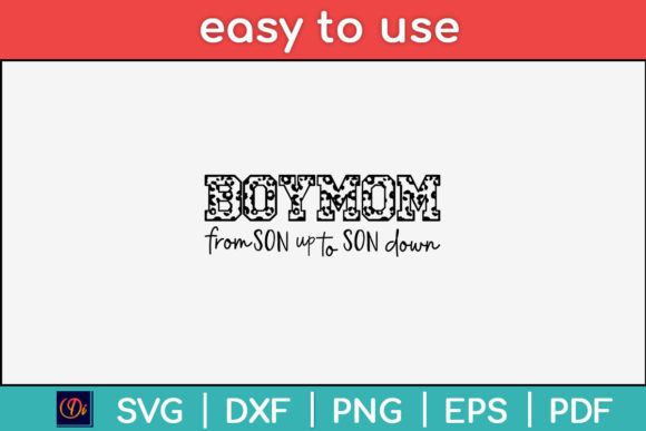 Boy Mom Leopard SVG: Graphics for Crafts