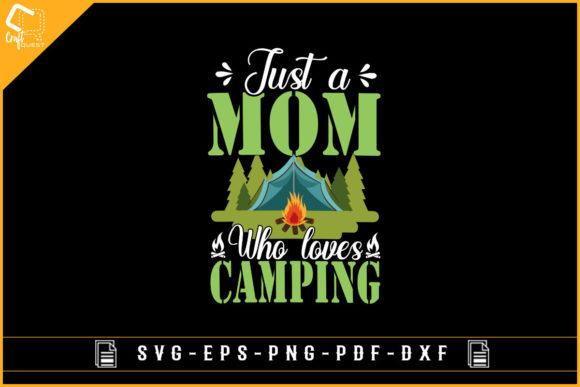 Camping Graphics for Crafts: Mom SVG Review