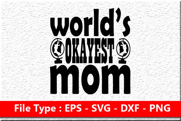 Graphics & Crafts: World’s Okaye SVG Review