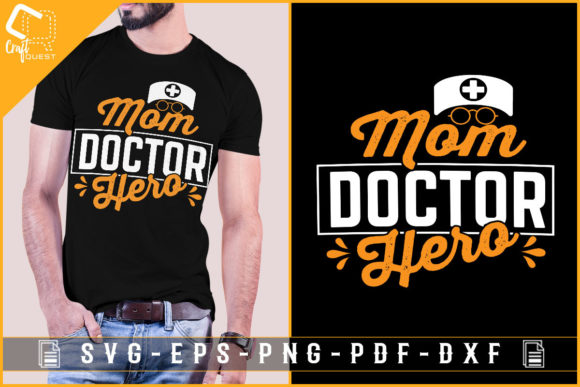 Mom Doctor Hero Graphics for Crafts