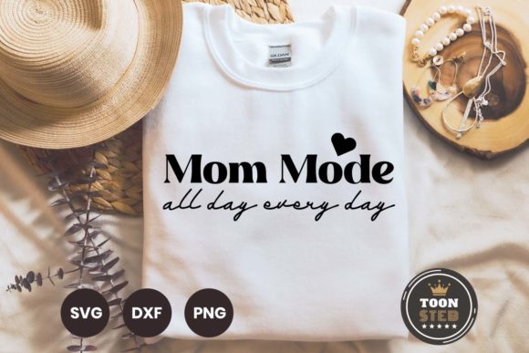 Mom Mode SVG V2: Crafts & Graphics