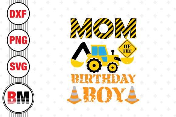 Mom of the Birthday Boy Construction: A Designer’s Review