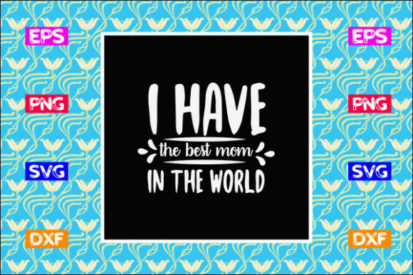 Mother’s Day SVG: Crafts & Graphics
