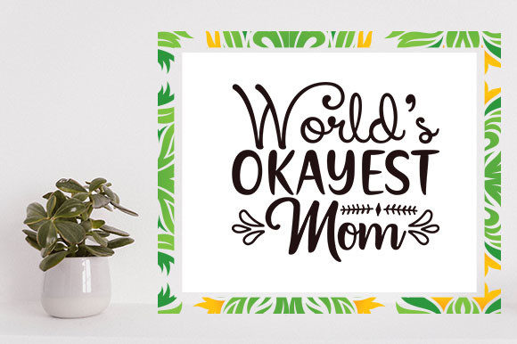 Mother’s Day SVG Graphics for Crafts