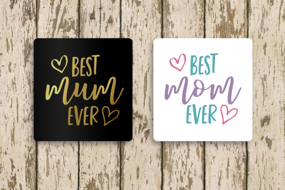 Reviewing Best Mom or Mum Ever with Hearts
